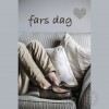 FARS DAG!